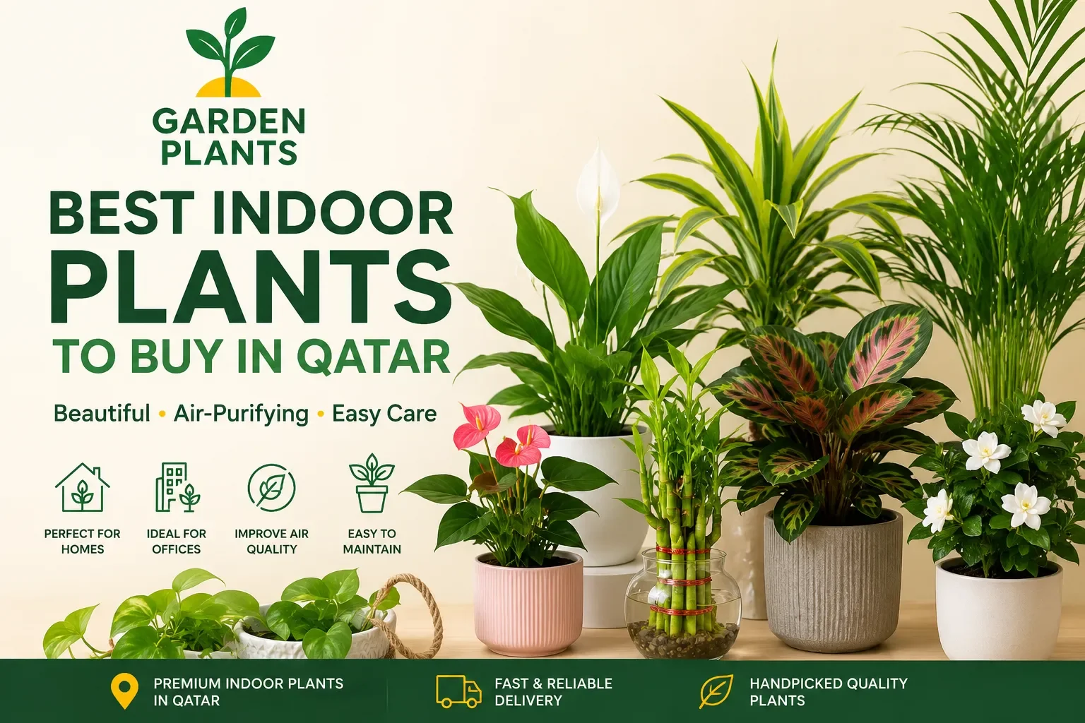 Best indoor plants in Qatar, including Peace Lily, Bamboo Palm, Anthurium, and Dracaena, displayed with the Garden Plants Qatar logo